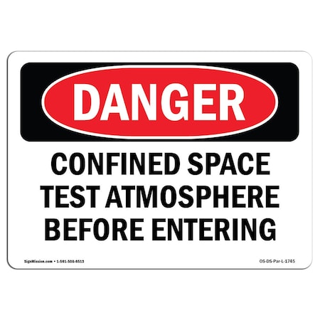 Signmission OSHA Danger Sign, Confined Space Test Atmosphere, 10in X 7in Decal, 10" W, 7" H, Landscape OS-DS-D-710-L-1745